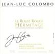 Jean-Luc Colombo Hermitage le Rouet Red